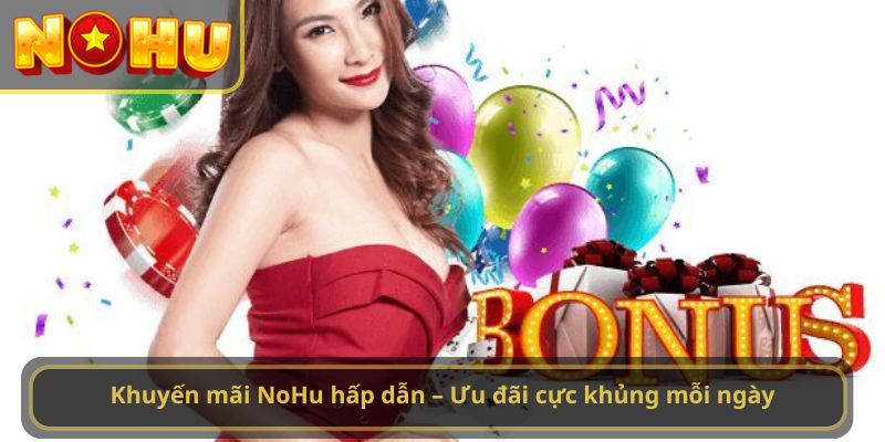 Khuyến mãi Nohu
