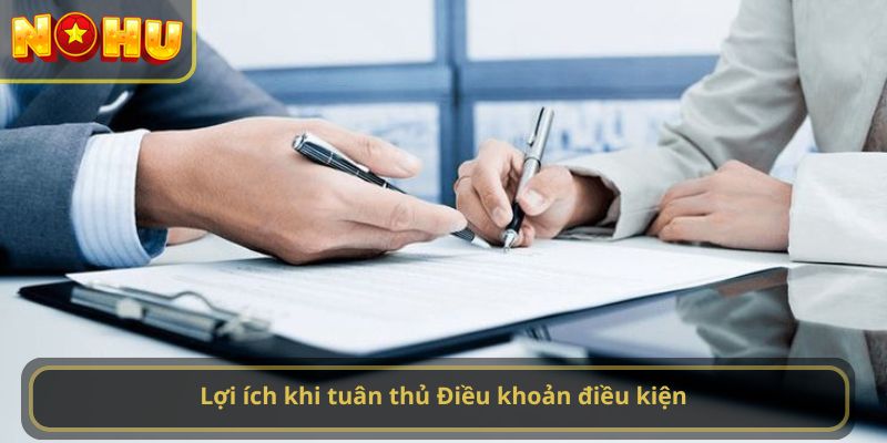Lợi ích khi tuân thủ Điều khoản điều kiện