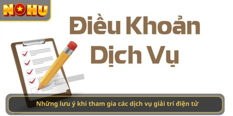 Những lưu ý khi tham gia các dịch vụ giải trí điện tử