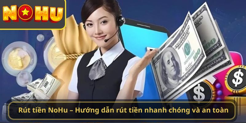 Rút tiền NoHu